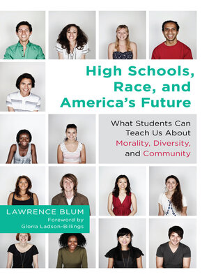 cover image of High Schools, Race, and America's Future
